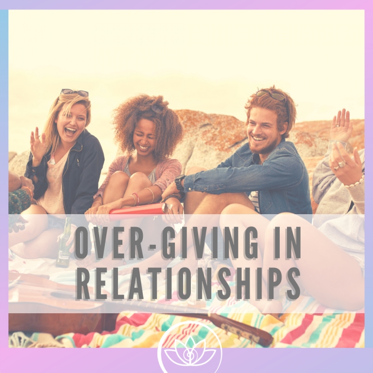 Over-Giving In Relationships